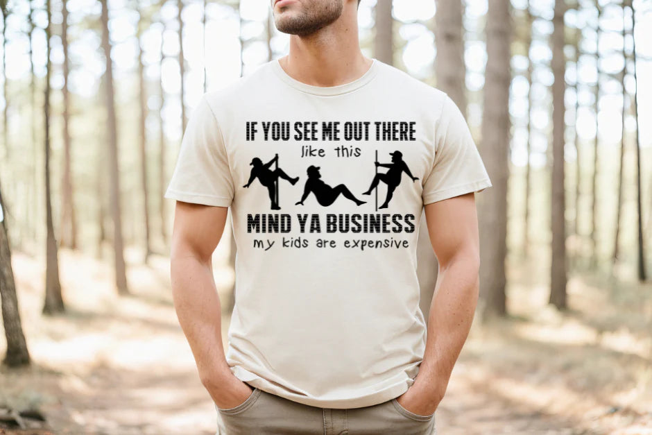 Kids are Expensive Shirt