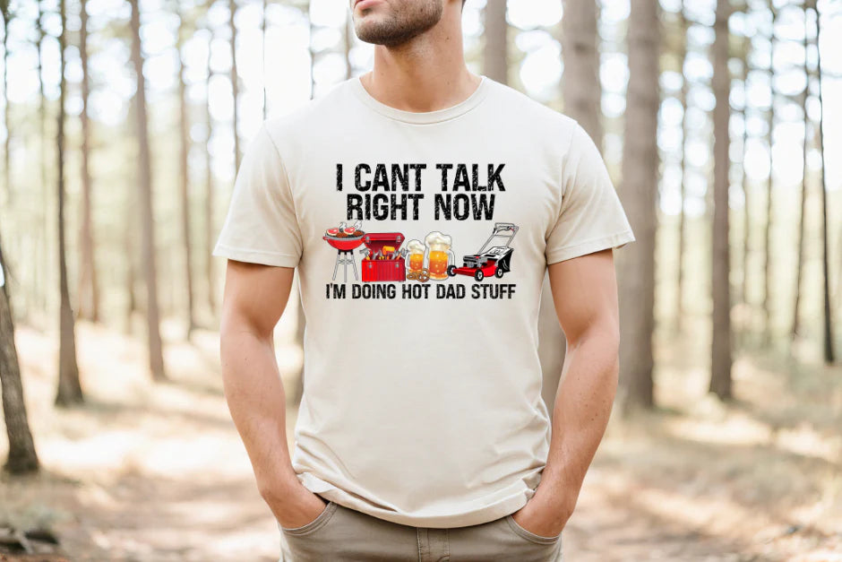 Hot Dad Stuff Shirt