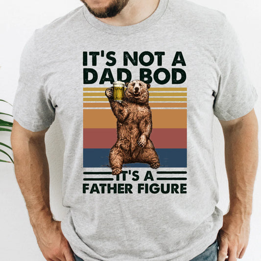 It’s Not a Dad Bod Shirt