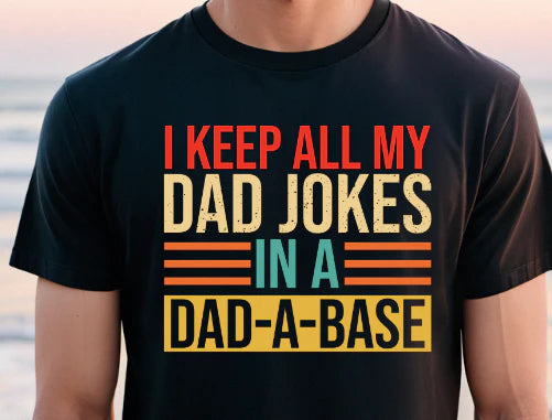 Dad-a-Base Shirt